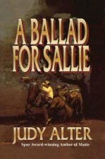 BALLAD FOR SALLIE A