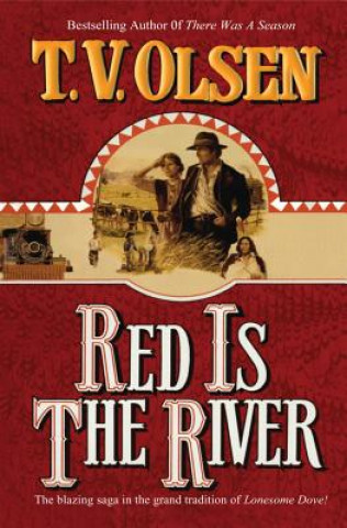 RED IS THE RIVER