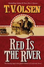 RED IS THE RIVER