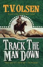 TRACK THE MAN DOWN