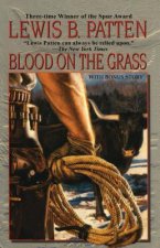 BLOOD ON THE GRASS