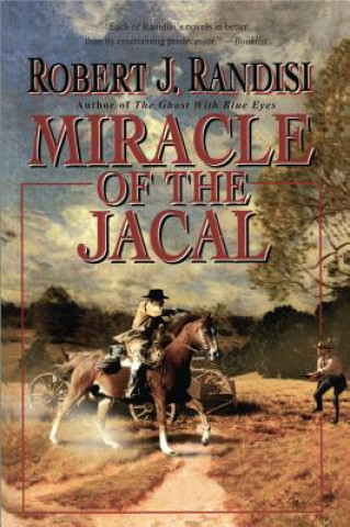 MIRACLE OF THE JACAL