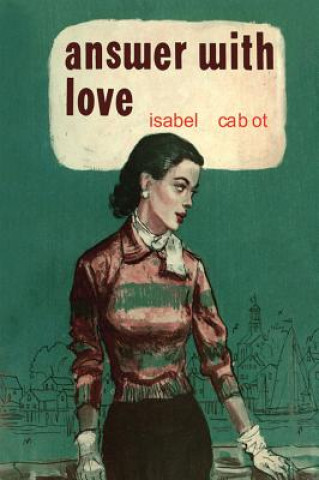 ANSWER WITH LOVE