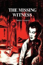 MISSING WITNESS THE