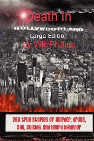 Death in Hollywoodland - The Large Edition