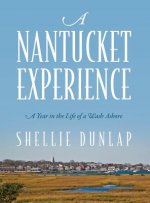 Nantucket Experience