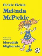 Fickle Fickle Melinda McPickle