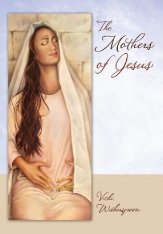 Mothers of Jesus