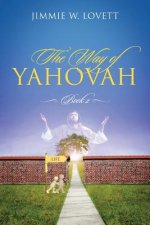 Way of Yahovah Book 2