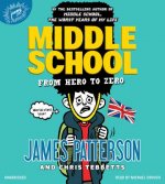 Middle School: From Hero to Zero