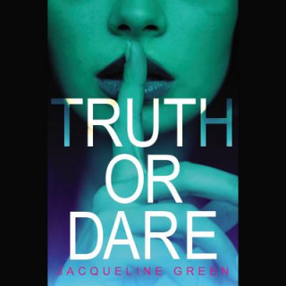 Truth or Dare