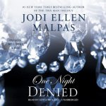 One Night: Denied