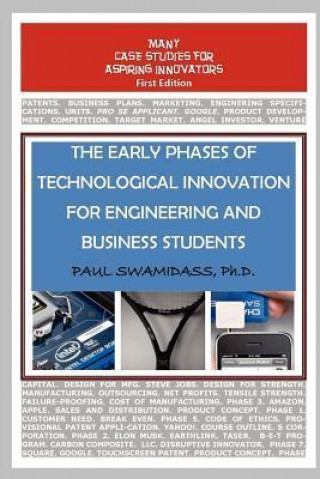 The Early Phases of Technological Innovation for Engineering and Business Students