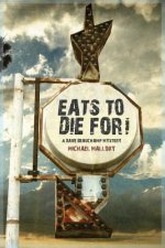 Eats to Die For! - A Dave Beauchamp Mystery