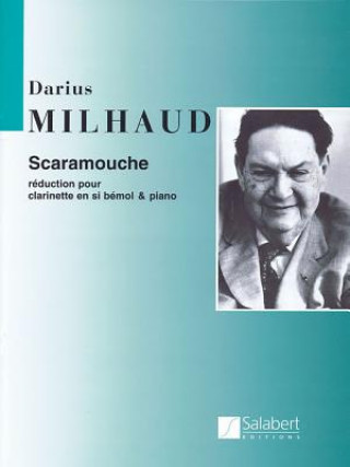 Scaramouche: Clarinet and Piano