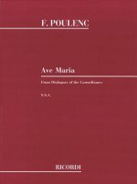 Ave Maria Ssa from Dialogues of the Carmelites