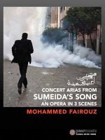 Concert Arias from Sumeida's Song: An Opera in 3 Scenes