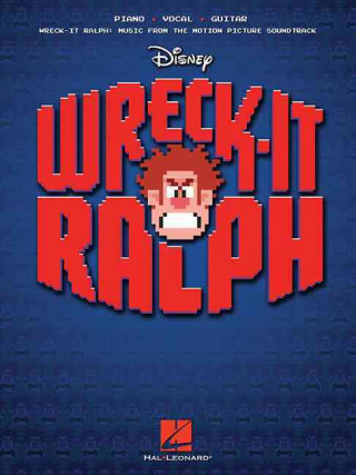 Wreck-It Ralph: Music from the Motion Picture Soundtrack