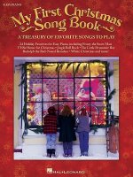 My First Christmas Song Book: A Treasury of Favorite Songs to Play
