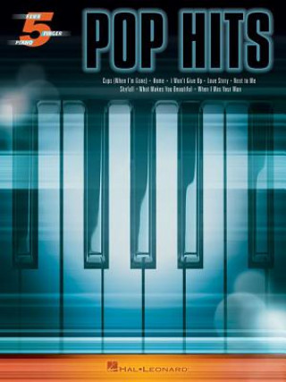 Pop Hits for Five-Finger Piano