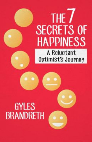 7 Secrets of Happiness