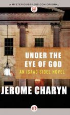 Under the Eye of God