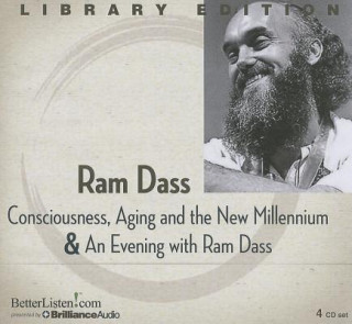 Consciousness, Aging and the New Millennium & an Evening with Ram Dass