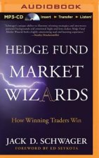 Hedge Fund Market Wizards: How Winning Traders Win