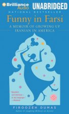 Funny in Farsi: A Memoir of Growing Up Iranian in America