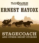 Stagecoach and Other Short Stories