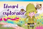 Edward El Explorador (Edward the Explorer) (Spanish Version) (Emergent)