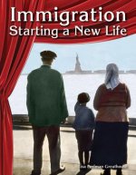 Immigration: Starting a New Life (Social Studies)