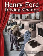 Henry Ford: Driving Change (Social Studies)