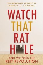 Watch that Rat Hole