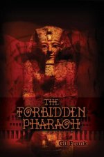 The Forbidden Pharaoh