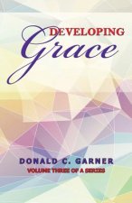 Developing Grace