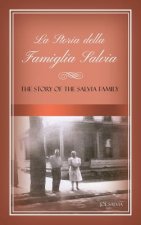 La Storia Della Famiglia Salvia: The Story of the Salvia Family