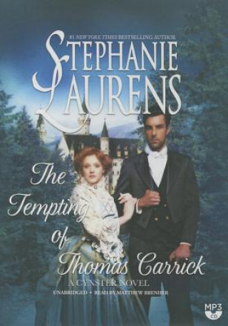The Tempting of Thomas Carrick: A Cynster Novel