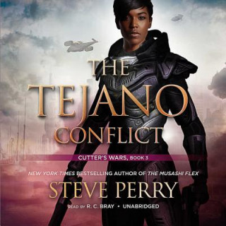 The Tejano Conflict: Cutter S Wars