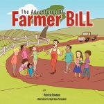 Adventures Of Farmer Bill