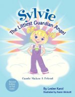 SYLVIE The Littlest Guardian Angel