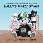 SuperDaddies The Series Presents