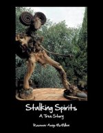 Stalking Spirits