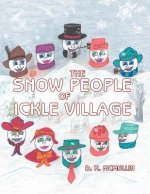 Snow People of Ickle Village