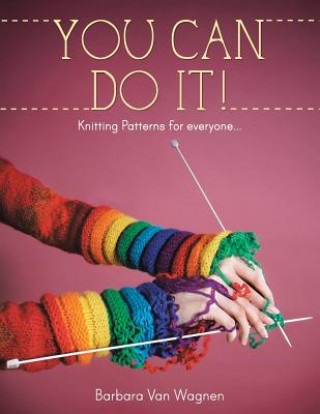 You Can Do it !