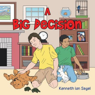 Big Decision