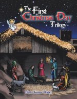 First Christmas Day Trilogy