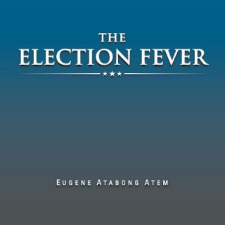 Election Fever