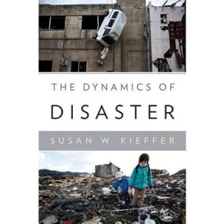 The Dynamics of Disaster