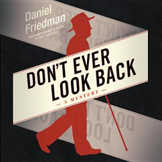 Don T Ever Look Back: A Mystery